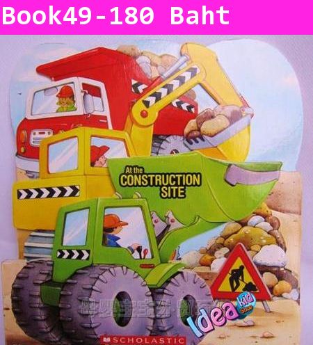 หนังสือกระดาษแข็ง At The CONSTRUCTION SITE