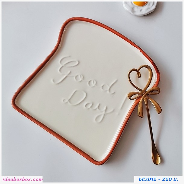 จานเซรามิกทรงขนมปัง Good Day